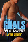 Goals for a Sinner